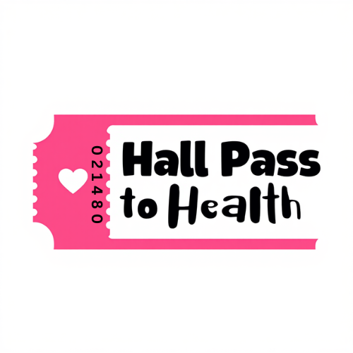 Hall Pass to Health